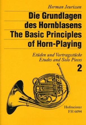 Die Grundlagen des Hornblasens Band 2 fr Horn