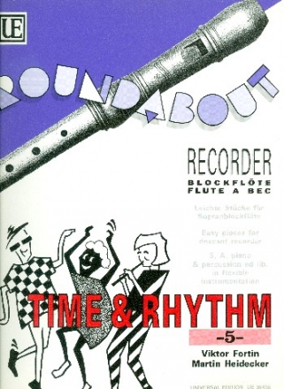 Time and rhythm 5 leichte stuecke fuer sopranblockfloete und andere floetenbesetzungen