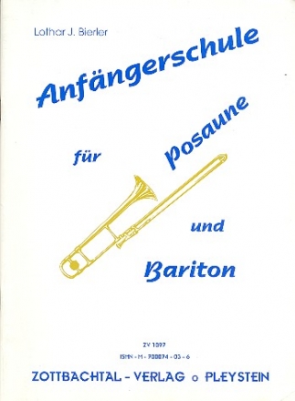 Anfngerschule Band 1 fr Posaune und Bariton
