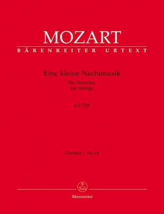 Eine kleine Nachtmusik KV525 fr 2 Violinen, Viola, Violoncello und Kontrabass Partitur