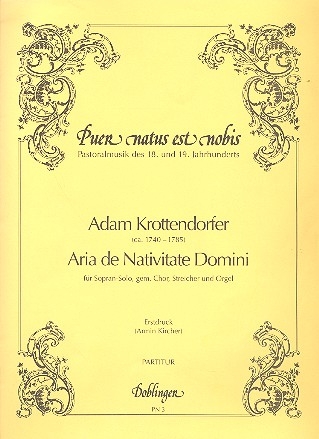 Aria de nativitate domini fr Sopran, gem Chor, Streicher und Orgel Partitur