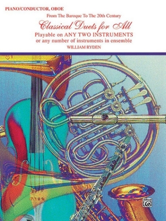 Classical Duets for all for piano (conductor/oboe) score