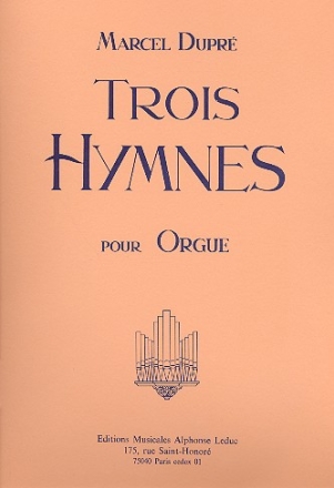3 Hymnes op.58 pour orgue