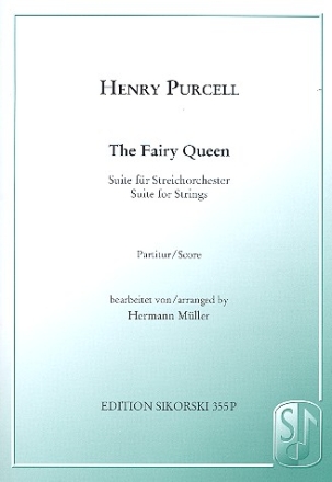 The Fairy Queen fr Streichorchester und Bc Partitur