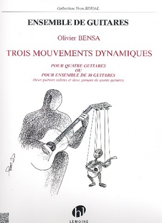 Mouvements dynamiques pour 4 guitares ou ensemble de 10 guitares Partitur und Stimmen