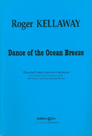 Dance of the Ocean Breeze for horn in F, Tuba (Bass Horn) and piano