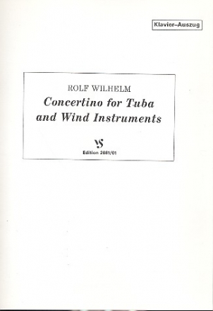 Concertino  for tuba and wind instruments Klavierauszug ohne Solostimme