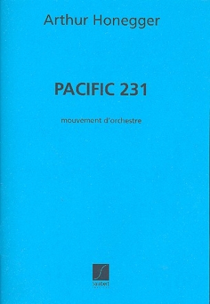 Pacific 231 mouvement symphonique partition d'orchestre