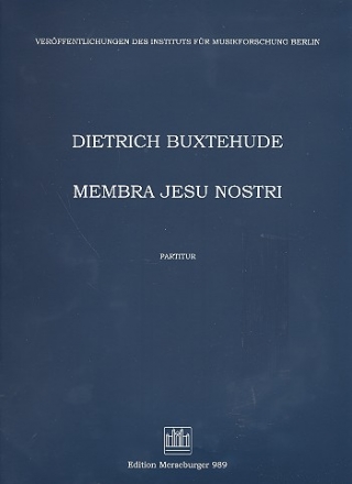 Membra Jesu nostri fr Soli, Chor (SSATB), Streicher und Orgel Partitur