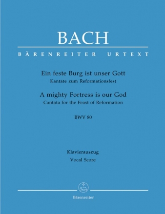 Ein feste Burg ist unser Gott Kantate Nr.80 BWV80 Klavierauszug (dt/en)