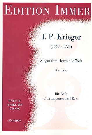 Singet dem Herrn alle Welt Kantate fr Ba, 2 Trompeten und Bc Stimmen