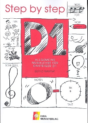 Allgemeine Musiklehre fr Einsteiger D1 Arbeitsheft Step by Step