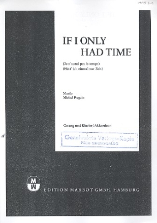 If I only had Time: Einzelausgabe Gesang / Klavier / Gitarre (fr/dt/en) Fugain, M., Musik