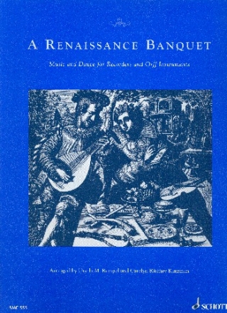 A Renaissance Banquet Music and Dance for recorders and Orff Instruments score