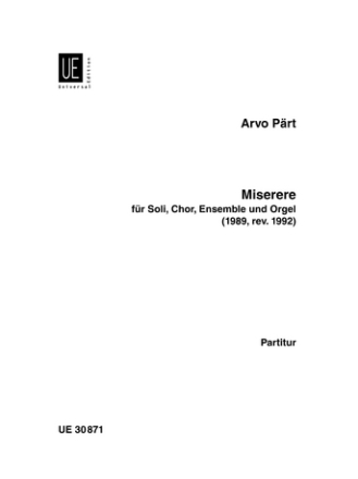 Miserere fr Soli, Chor, Ensemble und Orgel (1989, rev. '92) Partitur
