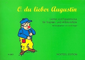 O, du lieber Augustin  fr Sopran- und Altblockflte