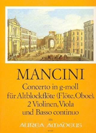 Concerto g-Moll fr Altblockflte (Flte, Oboe), 2 Violinen, Viola und Bc Partitur und Stimmen