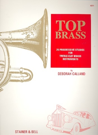Top Brass 25 progressive Studies for treble-clef brass instruments (trumpet...)