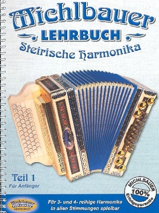 Lehrbuch Steirische Harmonika Band 1 fr Anfnger in Griffschrift (fr alle Stimmungen)