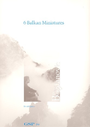 6 Balkan Miniatures for guitar