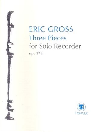 3 pieces op.173 for solo recorder (Sopranino, SATB wechselnd!)