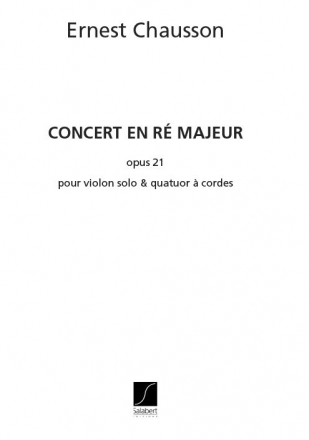 Concert re majeur op.21 pour violon et quatuor  cordes parties