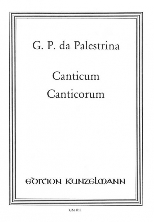 Canticum canticorum 29 Motetten für gem Chor (SATTB) Partitur