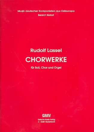 Chorwerke fr Soli, Chor und Orgel Partitur (dt)
