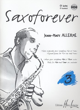 Saxoforever vol.3 (+online Audio) - Pices originales  pour saxophone alto et piano