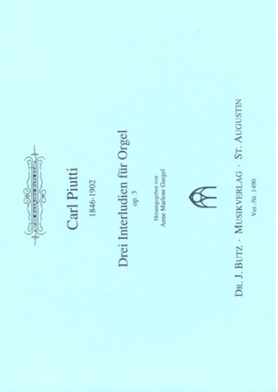3 Interludien op.3 fr Orgel GURGEL, A.M., ED