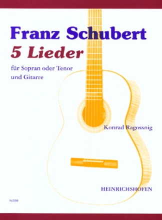 5 Lieder fr Sopran oder Tenor und Gitarre