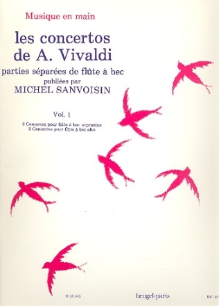 Les concertos de Vivaldi vol.1 3 concertos pour flte  bec sopranino, 3 concertos pour flte  bec alto