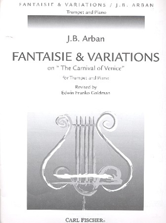 Fantaisie and Variations on the Carneval of Venice for trumpet and piano