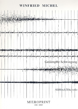Gedmpfte Schwingung fr Altblockflte solo