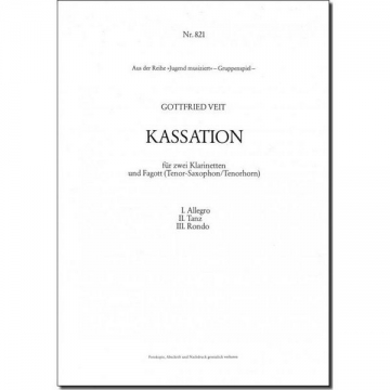 Kassation fr 2 Klarinetten und Fagott (Tenorsax/Tenorhorn) Partitur und 4 Stimmen