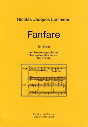 Fanfare fr Orgel, mit hinzu- komponierter Trompetenstimme von Grahl, Kurt