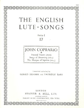 FUNERAL TEARES, SONGS OF MOURNING AND THE MASQUE OF SQUIRES FOR VOICE AND LUTE
