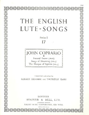 FUNERAL TEARES, SONGS OF MOURNING AND THE MASQUE OF SQUIRES FOR VOICE AND LUTE