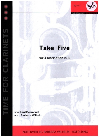 Take five fr 4 Klarinetten Partitur und Stimmen