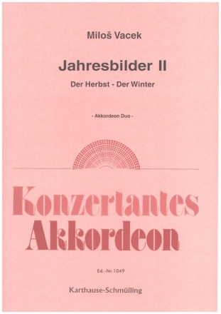 Jahresbilder Band 2 Der Herbst, Der Winter fr 2 Akkordeons