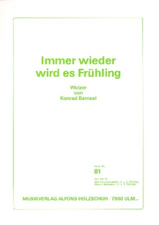 Immer wieder wird es Frhling Walzer fr diatonische Handharmonika (1.+2  Stimme)