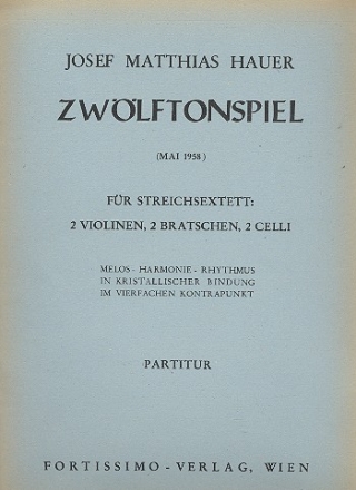 Zwlftonspiel Mai 1958 fr 2 Violinen, 2 Violen und 2 Violoncelli,    Partitur