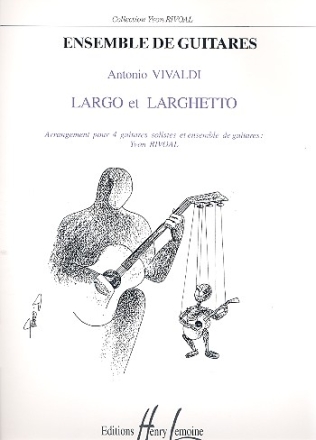 Largo et larghetto pour 4 guitares solistes et ensemble de guitares partition et parties