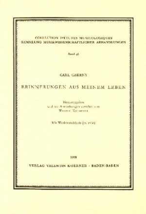 Erinnerungen aus meinem Leben (mit Werkverzeichnis ca.1860)