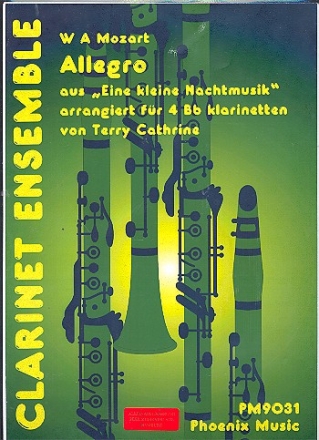 Allegro aus Eine kleine Nachtmusik fr 4 Klarinetten Partitur und Stimmen