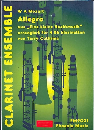 Allegro aus Eine kleine Nachtmusik fr 4 Klarinetten Partitur und Stimmen