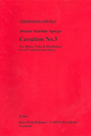 Cassation C-Dur Nr.3 fr Horn in D, Viola und Kontraba Stimmen