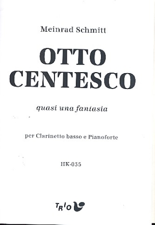 OTTOCENTESCO QUASI UNA FANTASIA PER CLARINETTO BASSO E PIANOFORTE (1992)