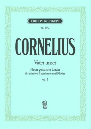 Vater unser op.2 - 9 geistliche Lieder fr mittlere Singstimme und Klavier (dt/en)