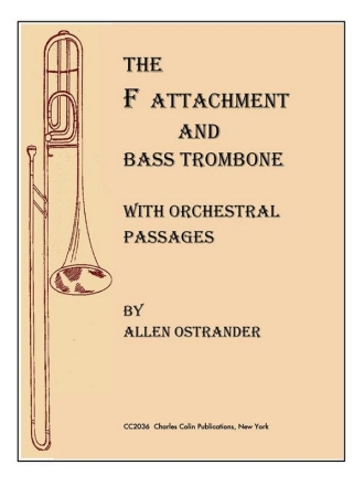 THE F ATTACHMENT AND BASS TROMBONE